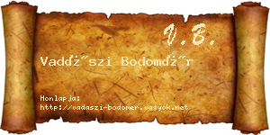 Vadászi Bodomér névjegykártya
